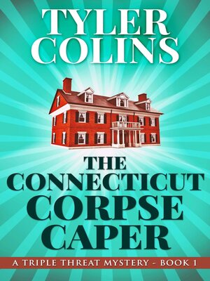 cover image of The Connecticut Corpse Caper